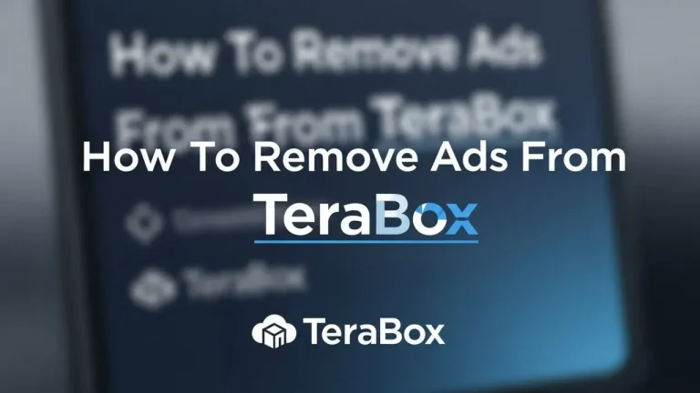 How To Remove Ads From TeraBox